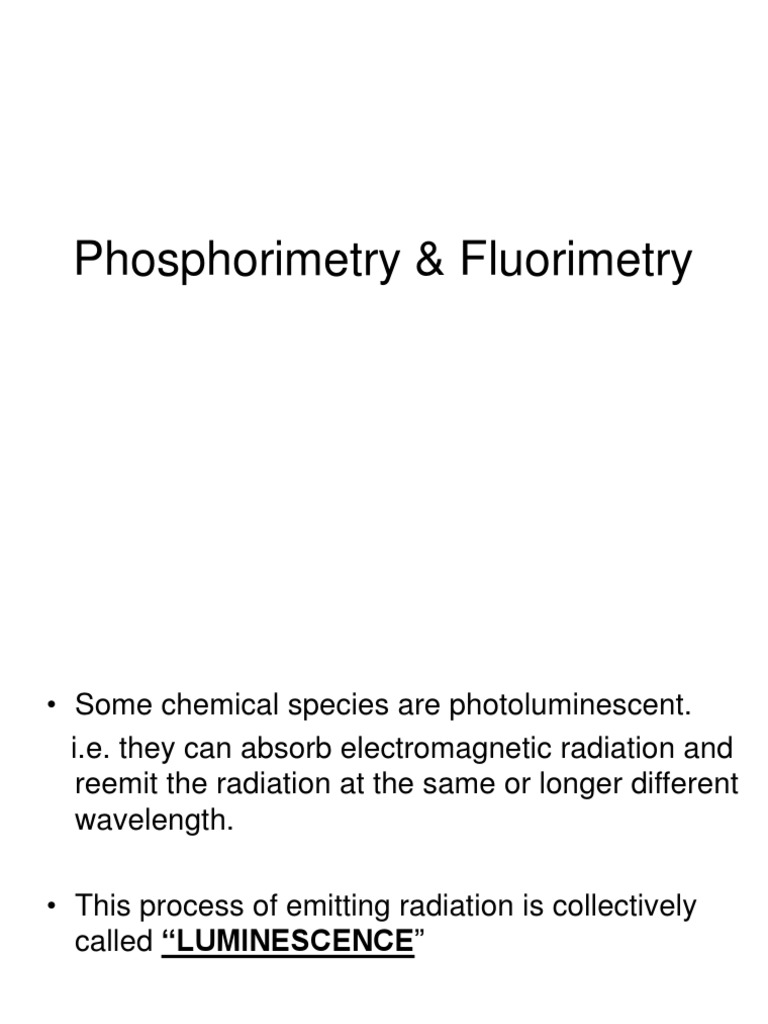 Phosphorimetry & Fluorimetry PDF Fluorescence Spectroscopy