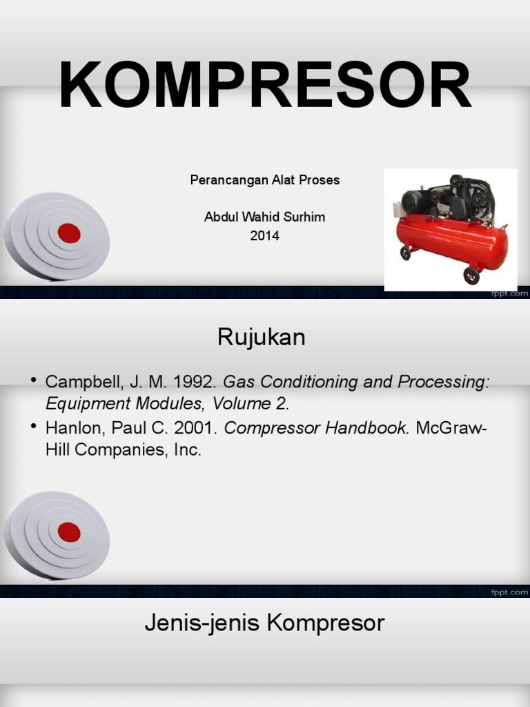 Kompresor: Perancangan Alat Proses Abdul Wahid Surhim 2014 | PDF
