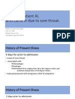 A Case of Patient AI, Who Came in Due To Sore Throat