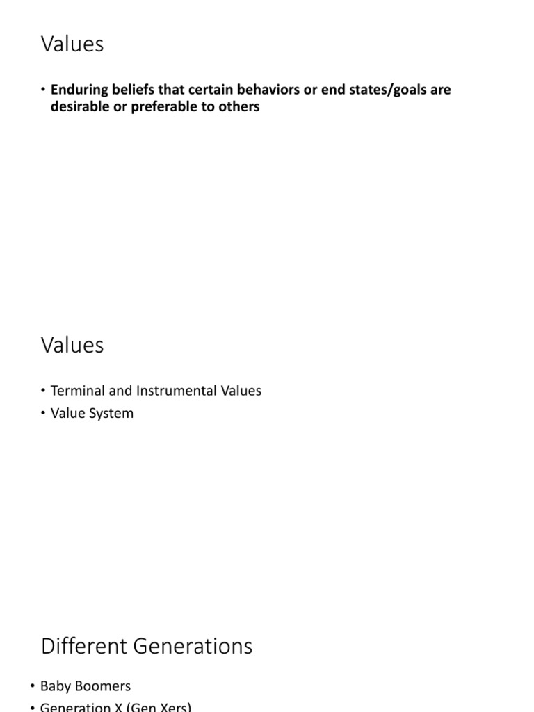 Values: - Enduring Beliefs That Certain Behaviors or End States/goals ...