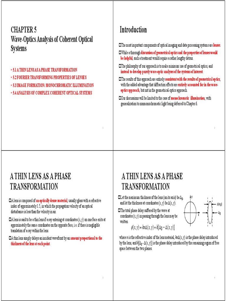 WaveOptics Analysis of Coherent Optical Systems y X K y X KN y X