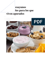 Cinco Desayunos Saludables Para Los Que Viven Apurados