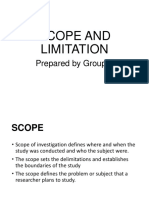 Scope and Limitation: Prepared by Group 4