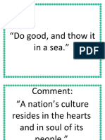 Do good, culture resides in hearts and souls