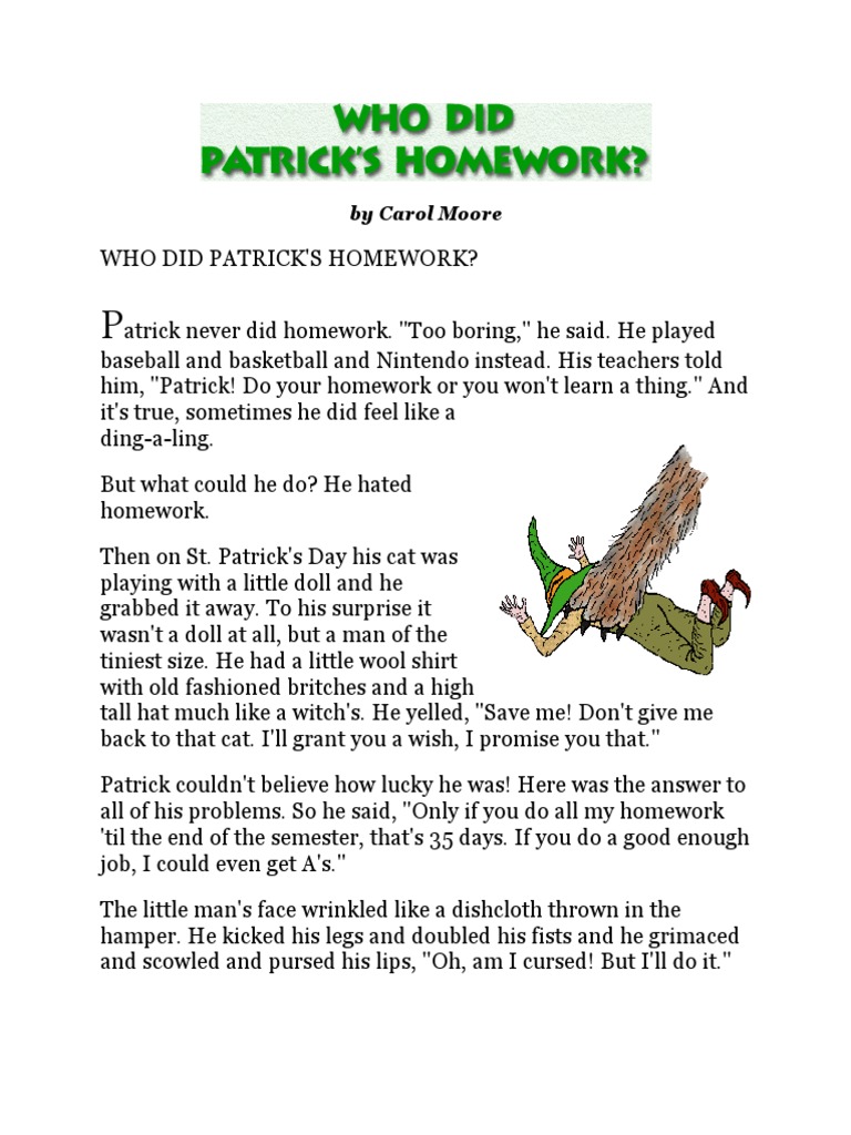 summary of the story who did patrick's homework