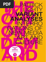 Patrick Lichty - VARIANT ANALYSES INTERROGATIONS OF NEW MEDIA ART AND CULTURE