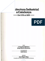 1981 - Montaner - L'Arquitectura Industrial A Catalunya 1732-1929