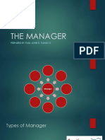 The Manager: Prepared By: Paul John D. Tiangco