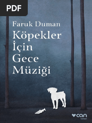 Faruk Duman Kopekler Icin Gece Muzigi Pdf