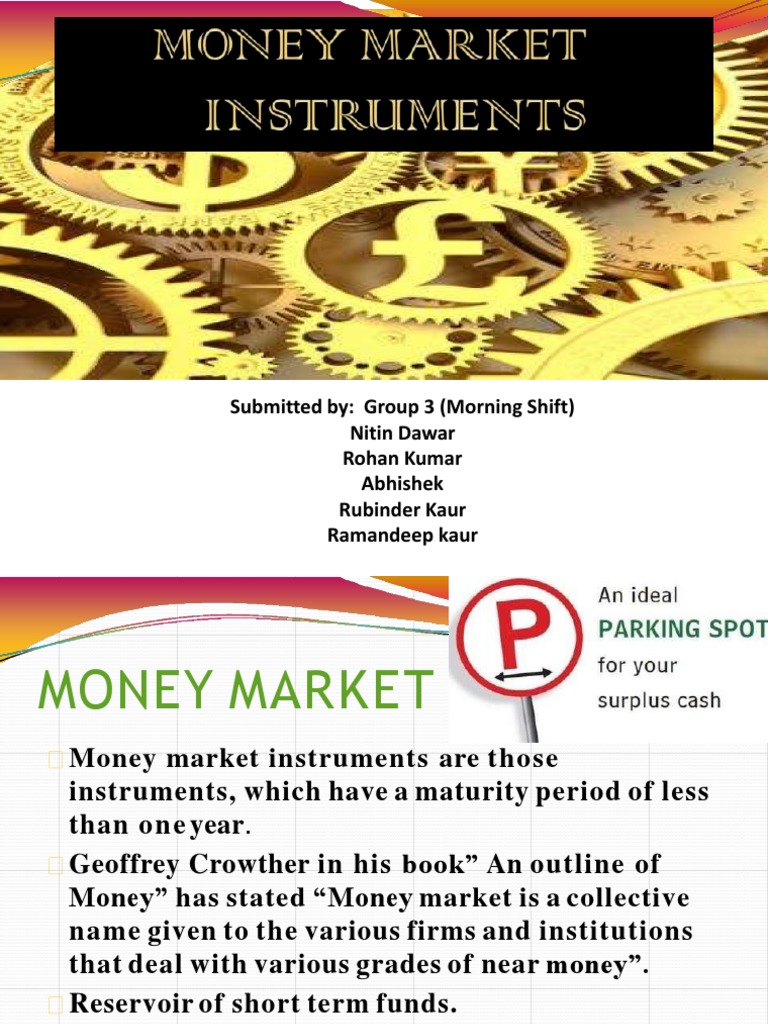Money Market Instruments: An Analysis of Short Term Debt Financing