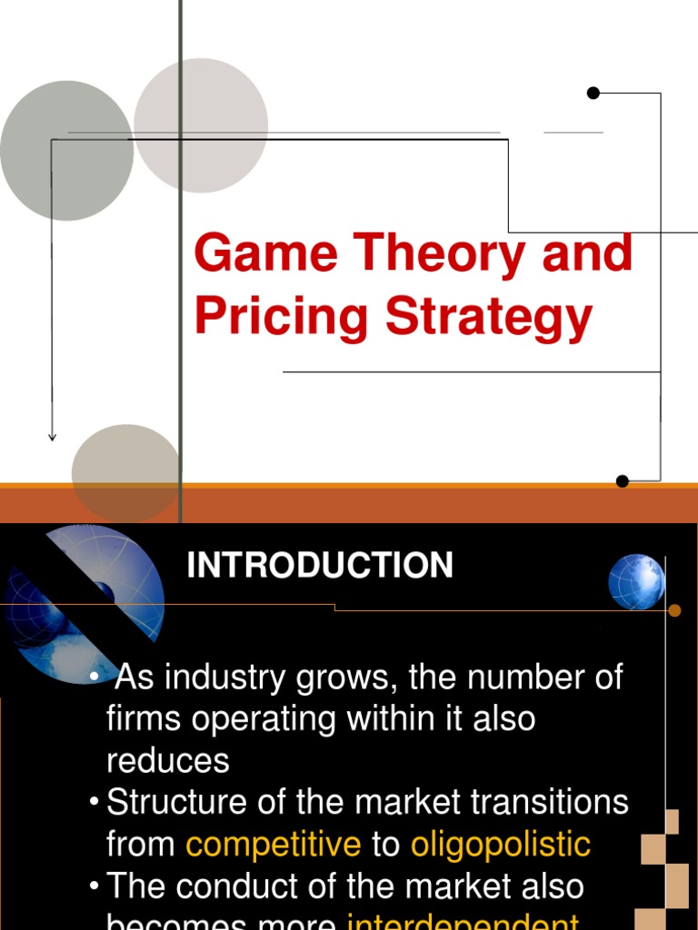 Module 5 Game Theory and Pricing Strategy PDF Pricing Game Theory