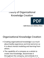 Theory of Organizational Knowledge Creation: - Sahil Arora and Udhbhav Misra