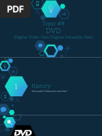 Topic #8: (Digital Video Disc/Digital Versatile Disc)