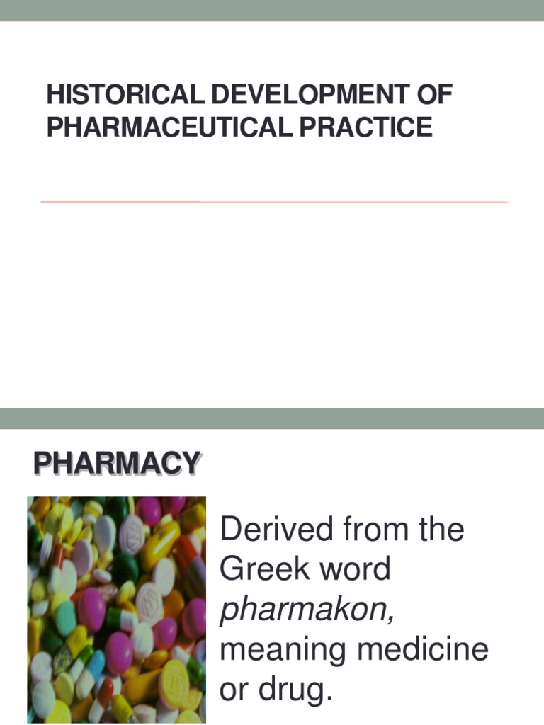 Historical Development of Pharmaceutical Practice PDF Pharmacy