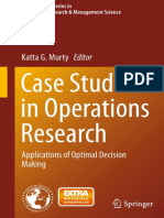(International Series in Operations Research & Management Science 212) Katta G. Murty (Eds.) - Case Studies in Operations Research_ Applications of Optimal Decision Making-Springer-Verlag New York (20