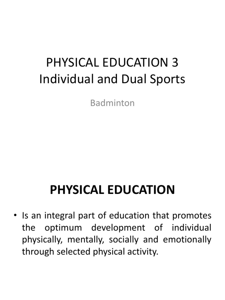 Physical Education 3 Individual and Dual Sports: Badminton | PDF ...