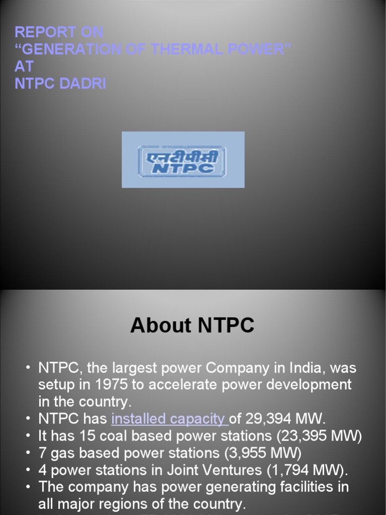 NTPC Dadri Thermal Power Generation Overview | PDF | Boiler | Steam