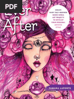 Ever After - Create Fairy Tale-Inspired Mixed-Media Art Projects To Develop Your Personal Artistic Style