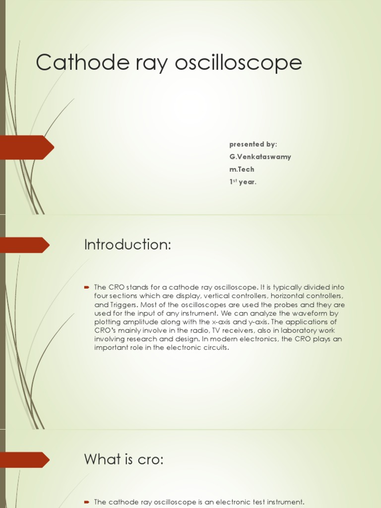 An Introduction to Cathode Ray Oscilloscopes Components, Operation