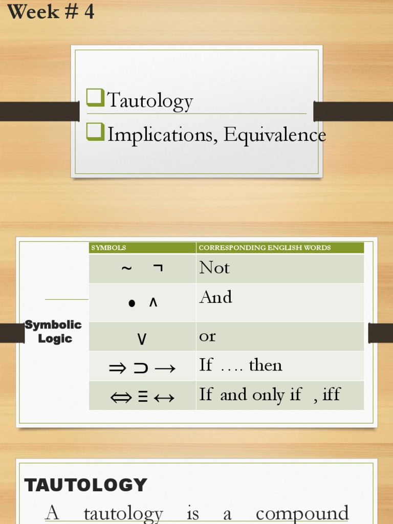 Symbolic Logic: Tautology & Equivalence | PDF | If And Only If | Logic