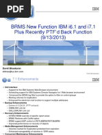 BRMS 6.1 and 7.1 IBM I Plus Function PTF'D Back Through June 2013