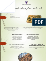 Industrialização No Brasil2TrimestreGeografia3anoEMgustavoMacieira