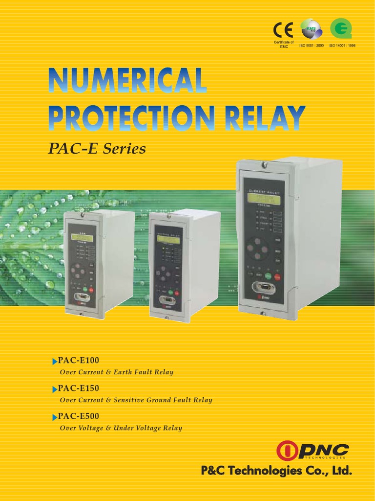 P&C Technologies Co., Ltd. PAC-E Series Over Current, Ground Fault ...