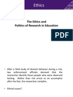 Ethics and Politics of Research