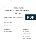 Term Paper Electricity and Magnetism PHY102: General Theory of Relativity