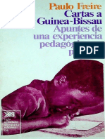 Paulo Freire - Cartas A Guinea Bissau. Apuntes para Una Experiencia Pedagogica en Proceso-Siglo XXI (1977) PDF