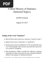 A Brief History of Statistics (Selected Topics) : ALPHA Seminar