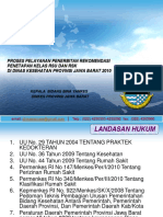 Proses Pelayanan Penerbitan Rekomendasi Penetapan Kelas Rsu Dan RSK Di Dinas Kesehatan Provinsi Jawa Barat 2010