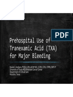Prehospital Use of Tranexamic Acid (TXA) For Major Bleeding