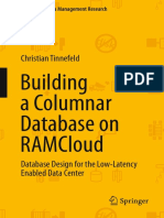 Building A Columnar Database On RAMCloud - Database Design For The Low-Latency Enabled Data Center