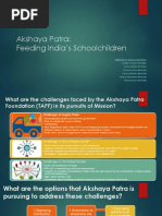 Akshaya Patra: Feeding India's Schoolchildren: Presented By: Group 6 Section A