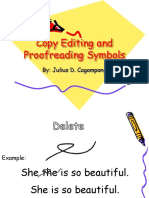 Copy Editing and Proofreading Symbols: By: Julius D. Cagampang