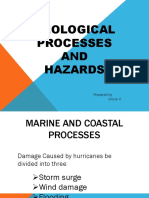 Geological Processes AND Hazards: Prepared By: Group 4