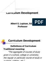 Curriculum Development: Albert E. Lupisan, Ed.D. Professor