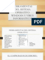 Herramientas Del Sistema Operativo Windosn y Virus Informaticos