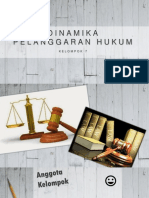 Dinamika Pelanggaran Hukum