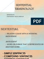 Sentential Terminology: Reported By: Pontongan, Laila D. Bsed 4D