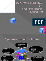 Data Warehousing by Abdullah Banab Rollno:19
