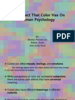 The Impact That Color Has On Human Psychology: By: Aliposa, Princess Joy Belbes, Jonas Zafe, Emily Rose