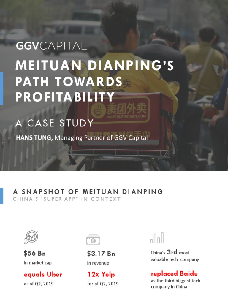 Meituan Case Study - Final | PDF | Yelp | Service Industries