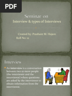 Interview & Types of Interviews: Created By: Prashant M. Hajare Roll No: 12