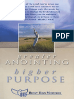 Greater Anointing - Higher Pur - Benny Hinn