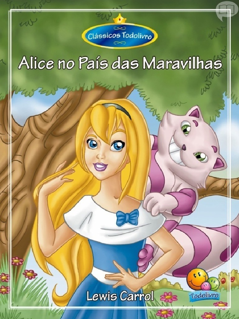 Aventura de Alice nas Maravilhas | PDF | Alice no País das Maravilhas