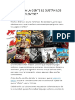 Por Qué A La Gente Le Gustan Los Juegos Violentos