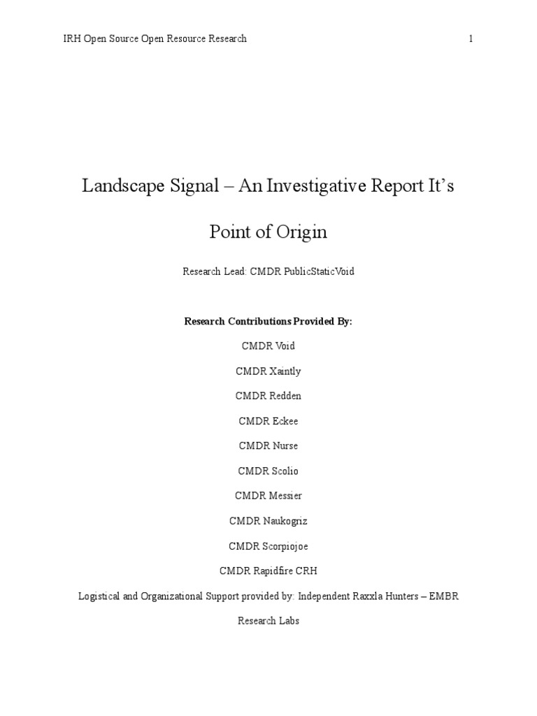 Landscape Signal An Investigative Report It's Point of Origin