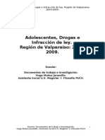 Adolescentes, Drogas e Infracción de Ley. Región de Valparaíso 2004-2009. Hugo Muñoz Jaramillo